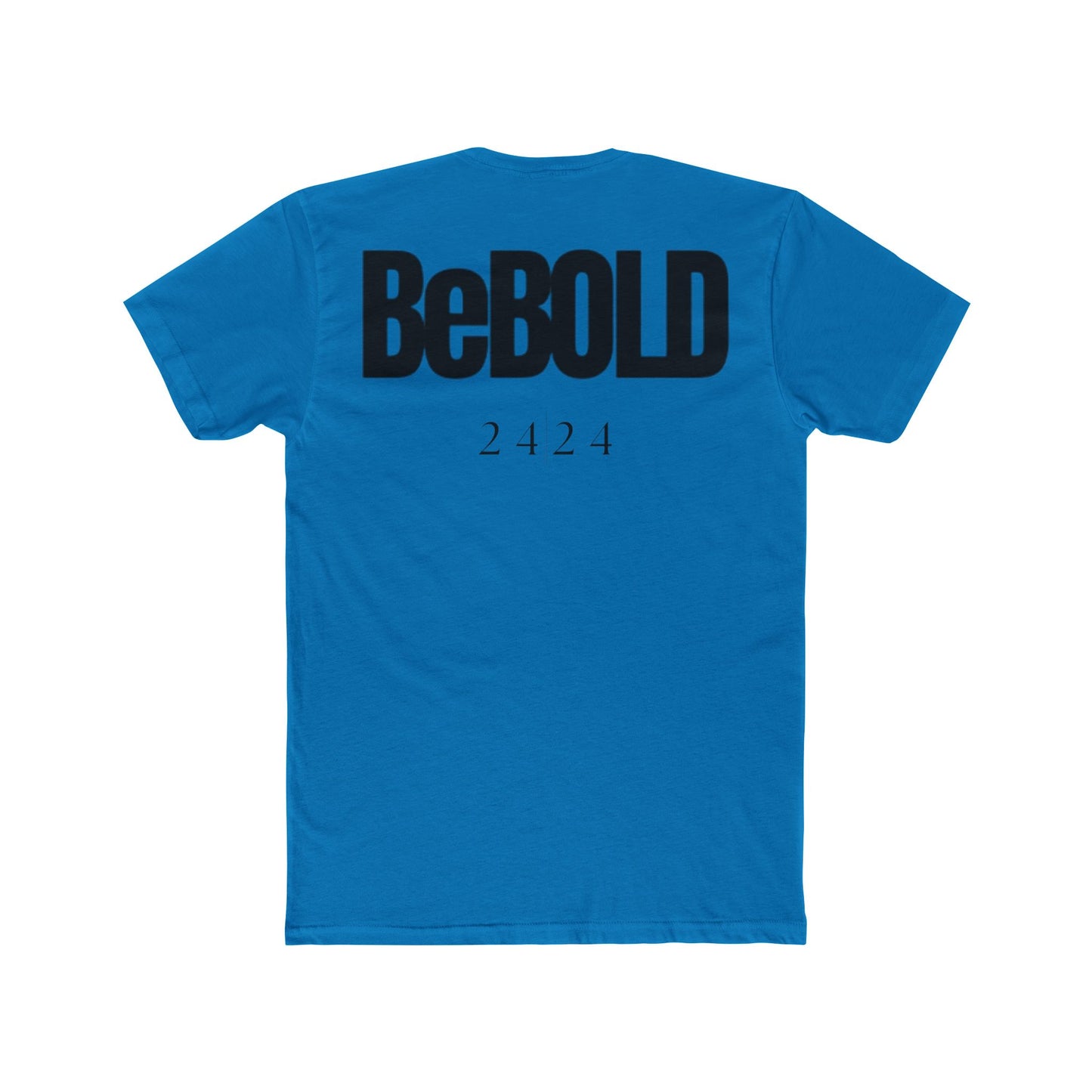 Be Bold Crew Tee